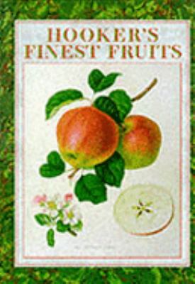 Hooker's Finest Fruits (Gardening) N/A 9781871569056 Front Cover