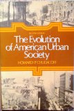Evolution of American Urban Society  2nd 1981 9780132936057 Front Cover