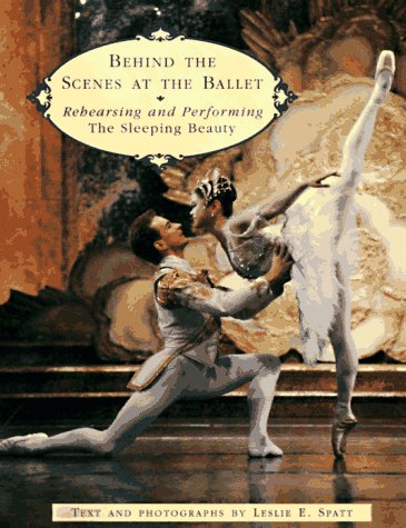 Behind the Scenes at the Ballet Rehearsing and Performing the Sleeping Beauty N/A 9780140559057 Front Cover
