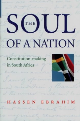 Soul of a Nation Constitution-Making in South Africa  1988 9780195715057 Front Cover
