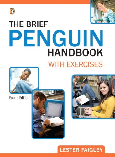 Brief Penguin Handbook with Exercises  4th 2011 9780205030057 Front Cover