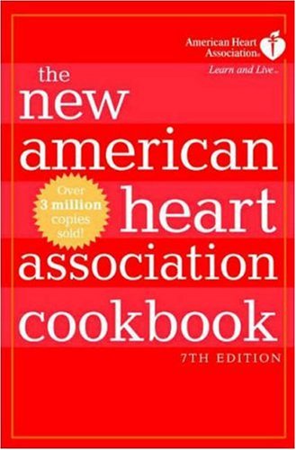 New American Heart Association Cookbook  7th 2007 9780307352057 Front Cover