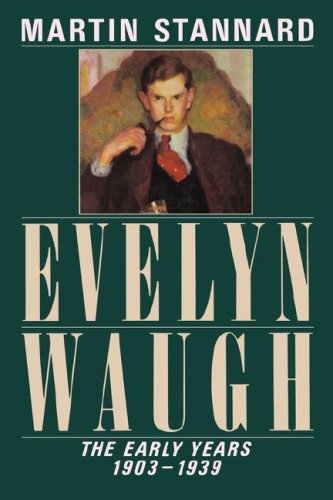 Evelyn Waugh The Early Years, 1903-1939  1987 9780393306057 Front Cover