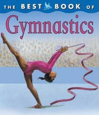 Best Book of Gymnastics   2003 (Teachers Edition, Instructors Manual, etc.) 9780753456057 Front Cover