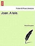 Joan. A Tale  N/A 9781240902057 Front Cover