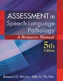 Assessment in Speech-language Pathology: A Resource Manual  2015 9781285198057 Front Cover