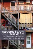 Reducing Health Disparities Communication Interventions  2013 9781433119057 Front Cover