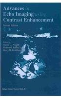 Advances in Echo Imaging Using Contrast Enhancement  2nd 1997 9789401064057 Front Cover