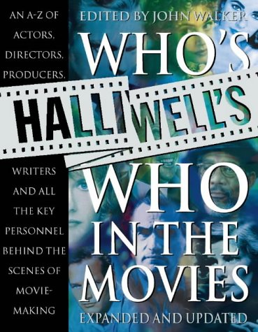 Halliwell's Who's Who in the Movies  13th 1999 9780002559058 Front Cover