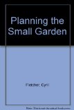 Planning the Small Garden   1981 9780004104058 Front Cover