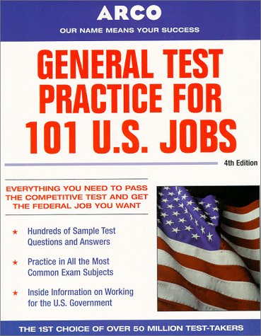 General Test Practice for 101 U. S. Jobs 4th 9780028625058 Front Cover