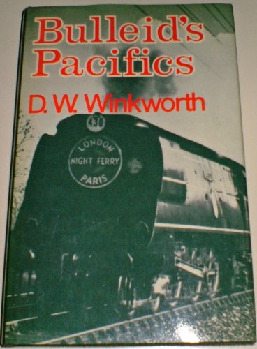 Bulleid's Pacifics  1974 9780046250058 Front Cover