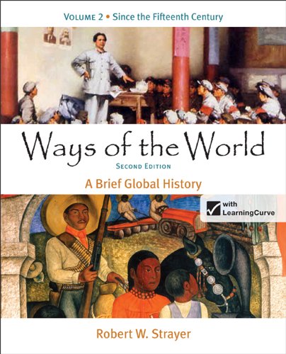 Ways of the World A Brief Global History 2nd 2012 9780312487058 Front Cover