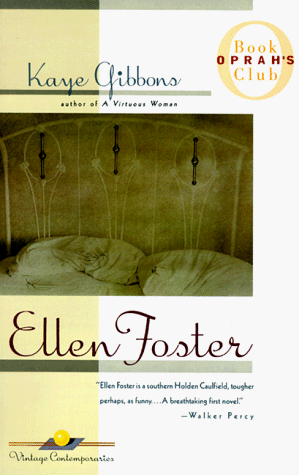 Ellen Foster A Novel  1987 9780375703058 Front Cover