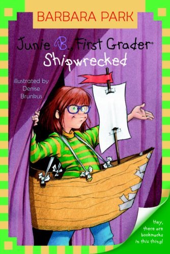 Junie B., First Grader - Shipwrecked   2004 9780375828058 Front Cover