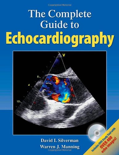 Complete Guide to Echocardiography   2012 (Revised) 9780763784058 Front Cover