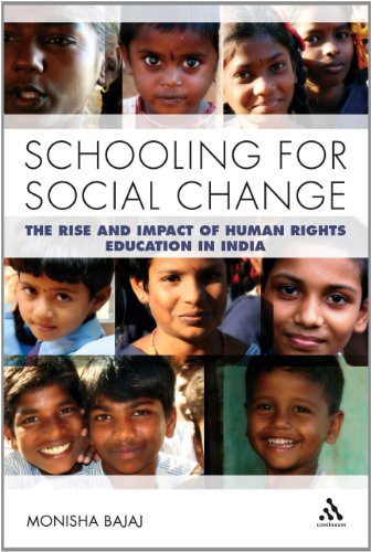 Schooling for Social Change The Rise and Impact of Human Rights Education in India  2012 9781441173058 Front Cover