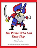 Pirates Who Lost Their Ship  N/A 9781484066058 Front Cover