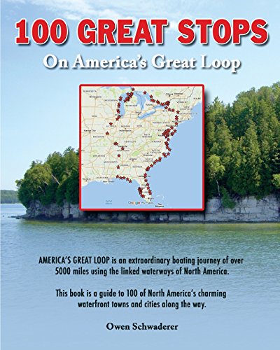 100 Great Stops on America's Great Loop  N/A 9781542322058 Front Cover