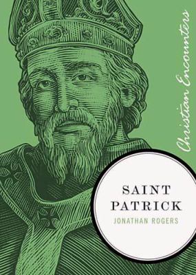 St. Patrick   2010 9781595553058 Front Cover