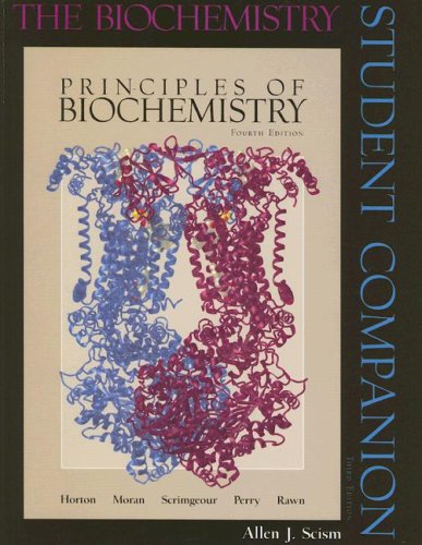 Biochemistry Student Companion Principles of Biochemistry 4th 2006 9780131476059 Front Cover