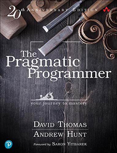 Pragmatic Programmer Your Journey to Mastery, 20th Anniversary Edition 2nd 2020 9780135957059 Front Cover