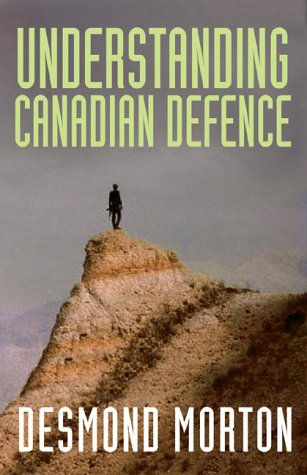 Understanding Canadian Defense  2003 9780141008059 Front Cover