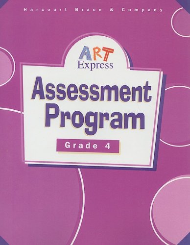 Art Express : Assessment Program 98th 1998 9780153102059 Front Cover