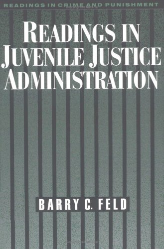 Readings in Juvenile Justice Administration   1999 9780195104059 Front Cover
