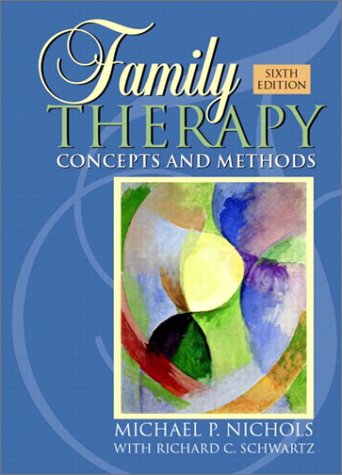 Family Therapy Concepts and Methods 6th 2004 9780205359059 Front Cover