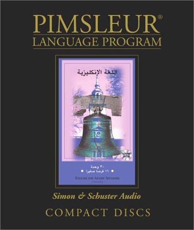 English for Arabic Speakers : Learn to Speak and Understand English as a Second Language with Pimsleur Language Programs  2001 (Unabridged) 9780743510059 Front Cover
