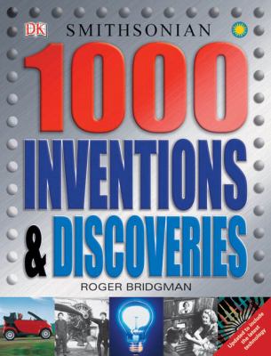 1000 Inventions and Discoveries   2006 9780756617059 Front Cover