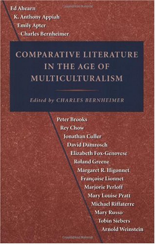 Comparative Literature in the Age of Multiculturalism   1994 9780801850059 Front Cover