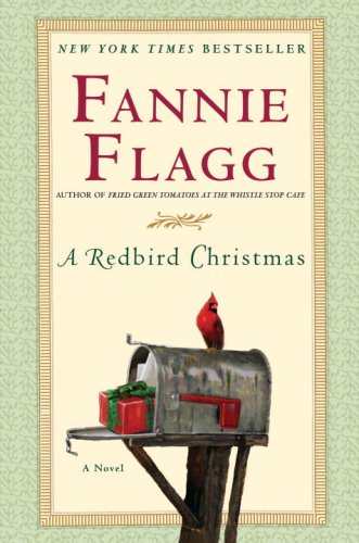 Redbird Christmas A Novel N/A 9781400065059 Front Cover