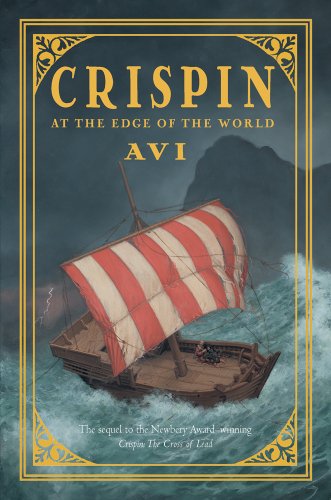 Crispin: at the Edge of the World  N/A 9781423103059 Front Cover
