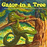 Gator in a Tree  N/A 9781491001059 Front Cover