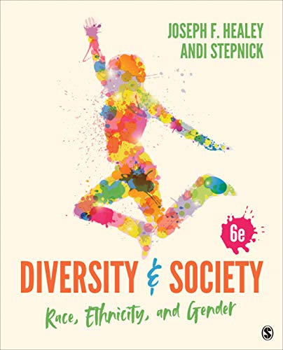 Diversity and Society Race, Ethnicity, and Gender 6th 2020 9781506389059 Front Cover