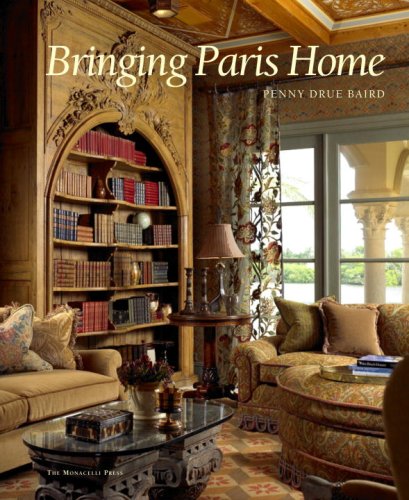 Bringing Paris Home   2008 9781580932059 Front Cover