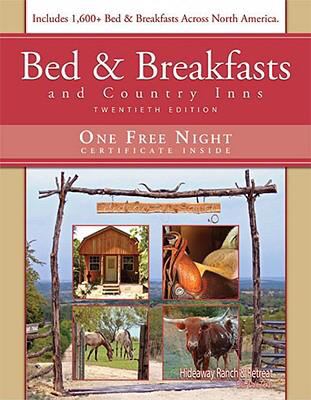 Bed and Breakfasts and Country Inns 20th 2008 9781888050059 Front Cover