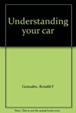 Understanding Your Car N/A 9780064538060 Front Cover