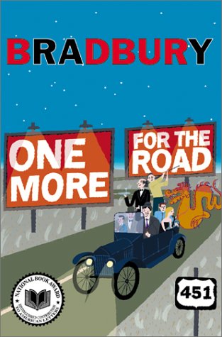 One More for the Road A New Story Collection  2002 9780066211060 Front Cover