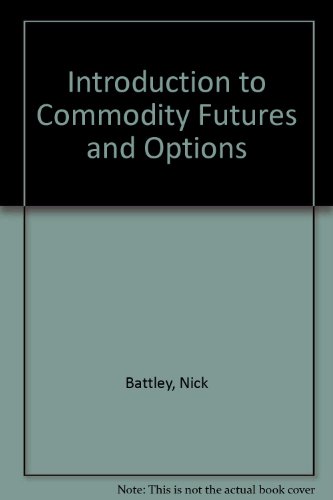 Introduction to Commodity Futures and Options   1989 9780077073060 Front Cover