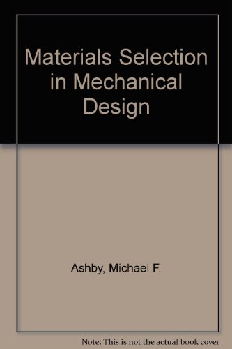 Materials Selection in Mechanical Design   1992 9780080419060 Front Cover