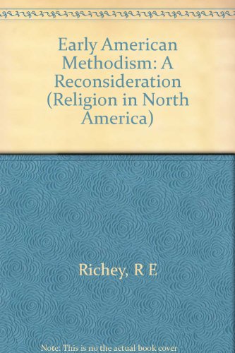 Early American Methodism   1991 9780253350060 Front Cover