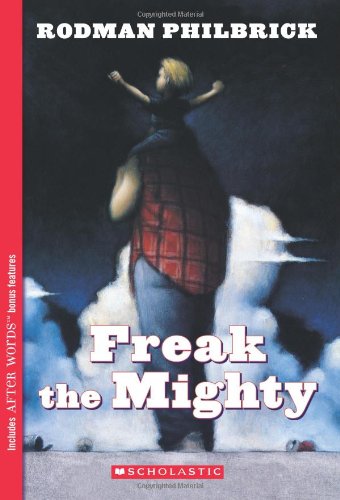 Freak the Mighty (Scholastic Gold)   1993 9780439286060 Front Cover