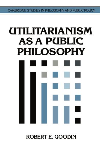 Utilitarianism as a Public Philosophy   1995 9780521468060 Front Cover