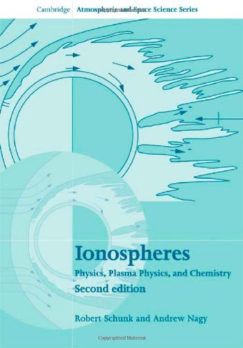 Ionospheres Physics, Plasma Physics, and Chemistry 2nd 2009 9780521877060 Front Cover