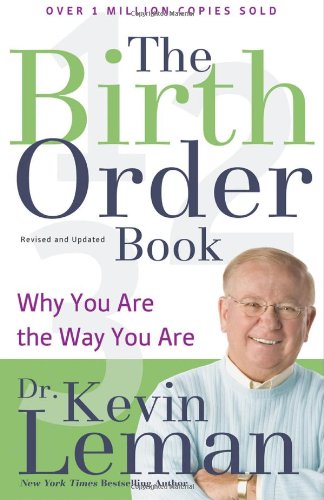 Birth Order Book Why You Are the Way You Are  2009 (Revised) 9780800734060 Front Cover