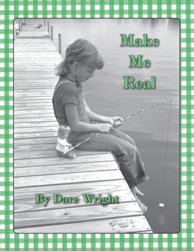 Make me Real  N/A 9781425747060 Front Cover