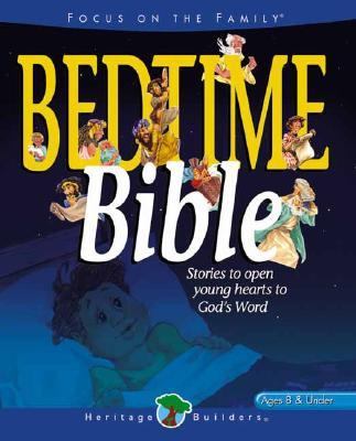 Bedtime Bible Stories to open young heart's to God's Word  2002 9781561799060 Front Cover